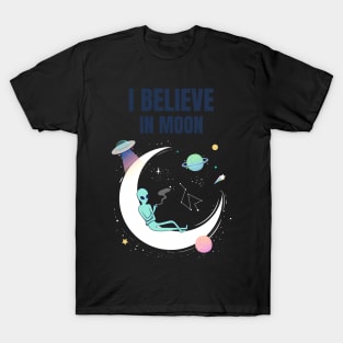 i believe in moon T-Shirt